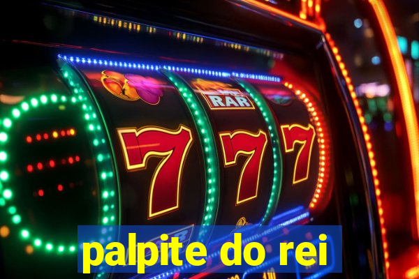 palpite do rei